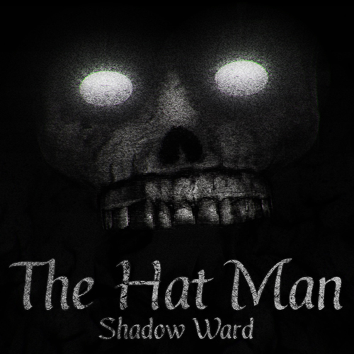 The Hat Man Tendrás miedo de los sombreros en The Hat Man: Shadow Ward